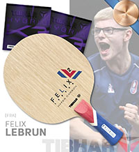 Felix Lebrun [FRA] Champion Pro Special - TIBHAR